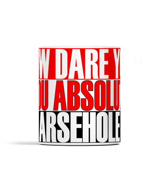 Fester - How dare you - Mug