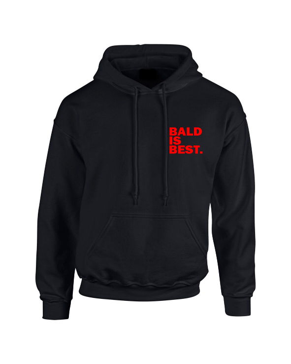Bald is Best Hoodie. Mens