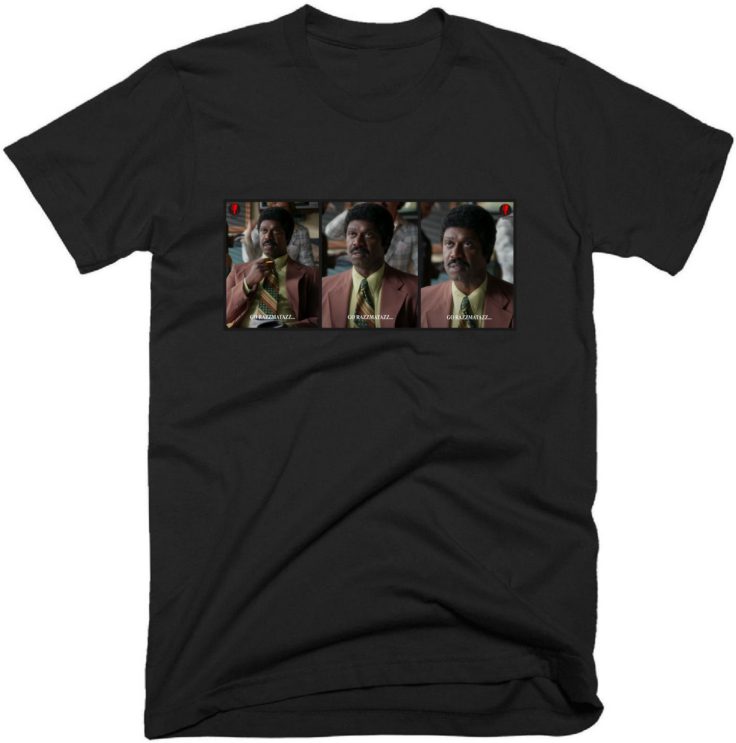 Go Razzmatazz T-Shirt