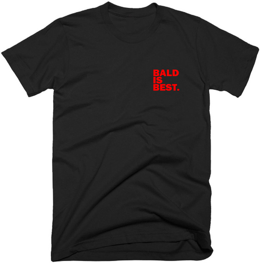 Bald is Best subtle pocket design - T-Shirt