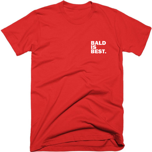Bald is Best subtle pocket design - T-Shirt