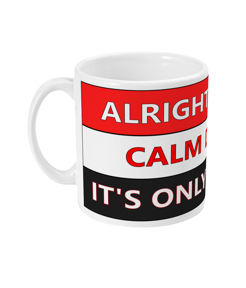 Alright Debbie calm down it's only a brew - Alternative Mug