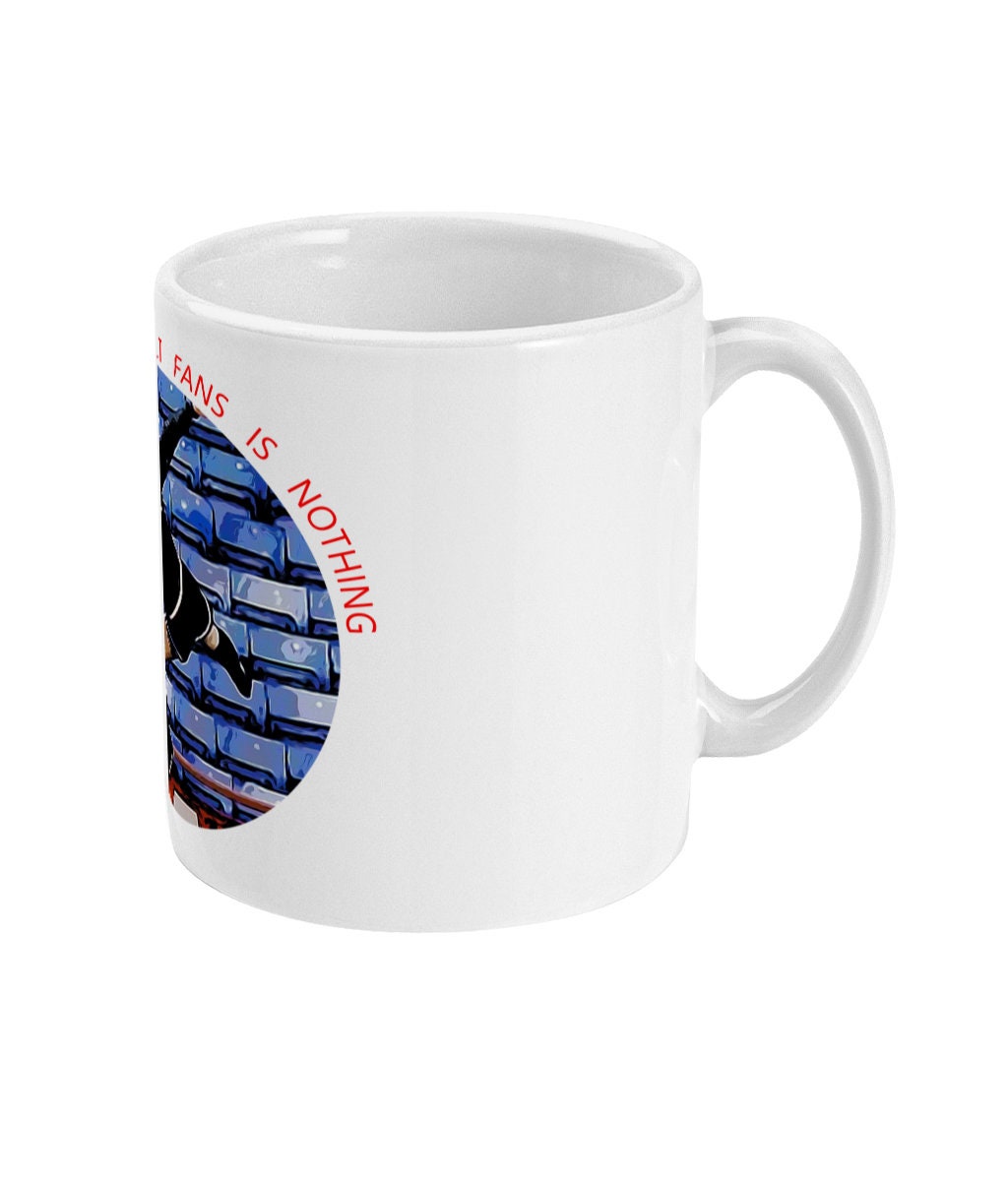 Football without fans is nothing. Eric Cantona United Mug