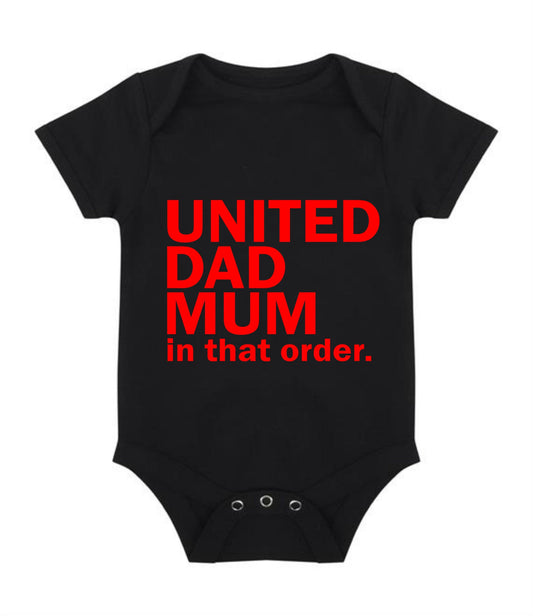United Dad Mum / United Mum Dad in that order - Childrens Manchester short sleeved baby suit babygrow