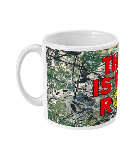 This is the Ron / This is the one - Stone Roses mug