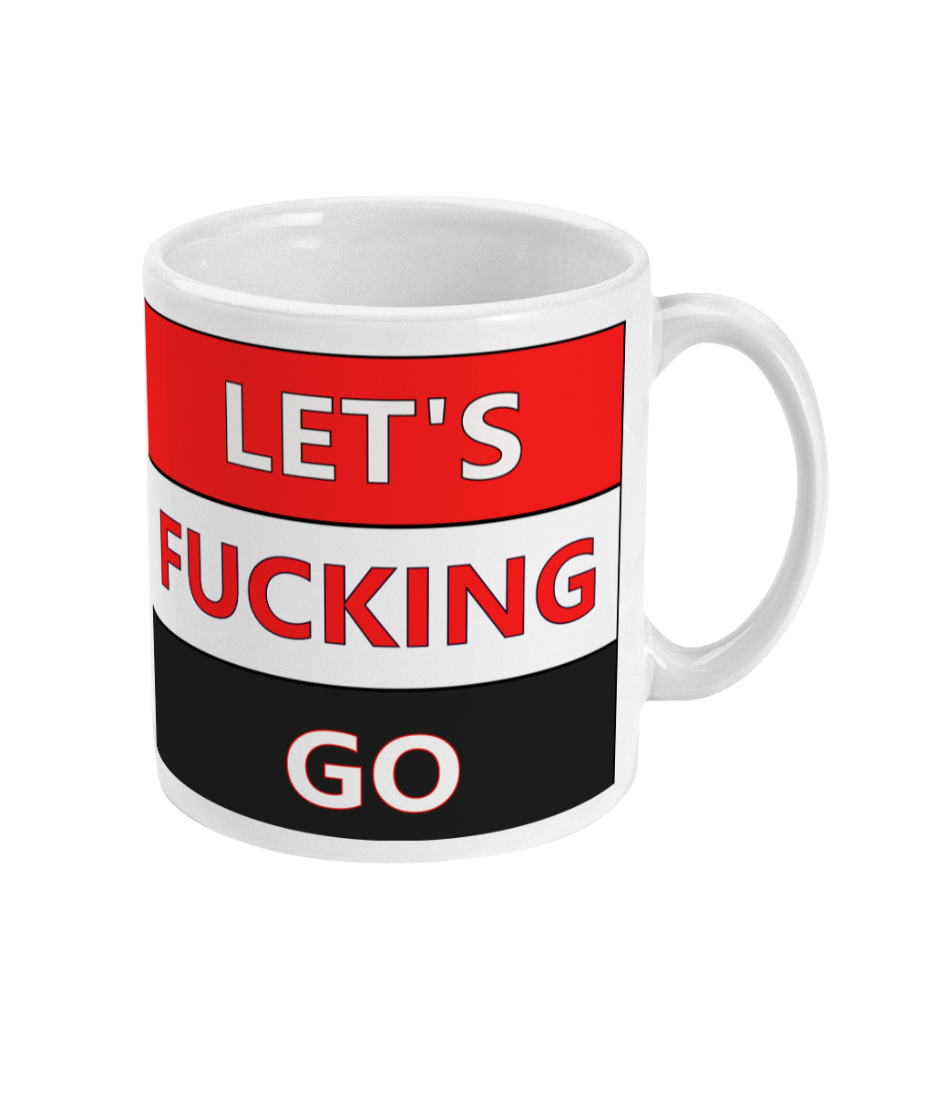 Let's fucking go - Alternative Mug