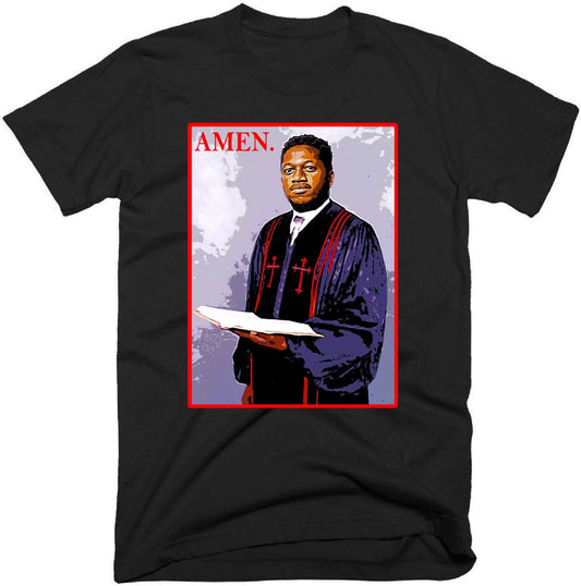 Pastor Fred Amen T-Shirt