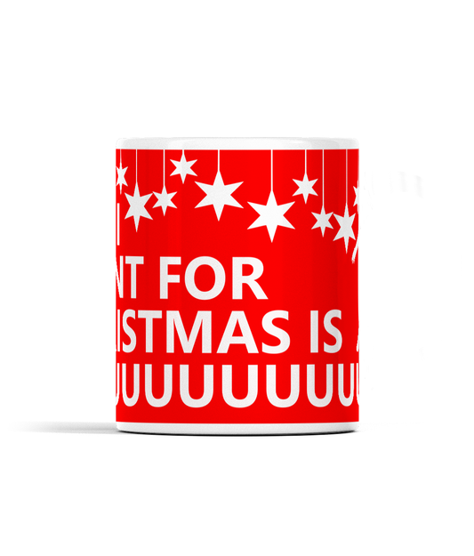 All I want for Christmas is SIUUUU - Cristiano Ronaldo Mug