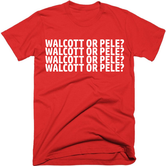 Walcott or Pele? - Large Print T-Shirt