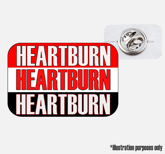 Heartburn pin badge - PRE ORDER