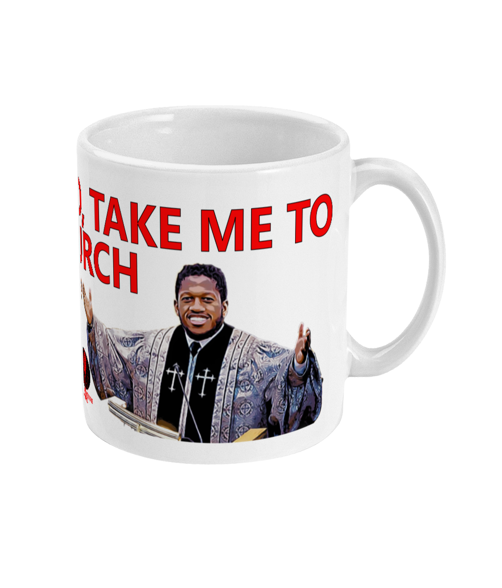 Pastor Fred take me to church - Mug