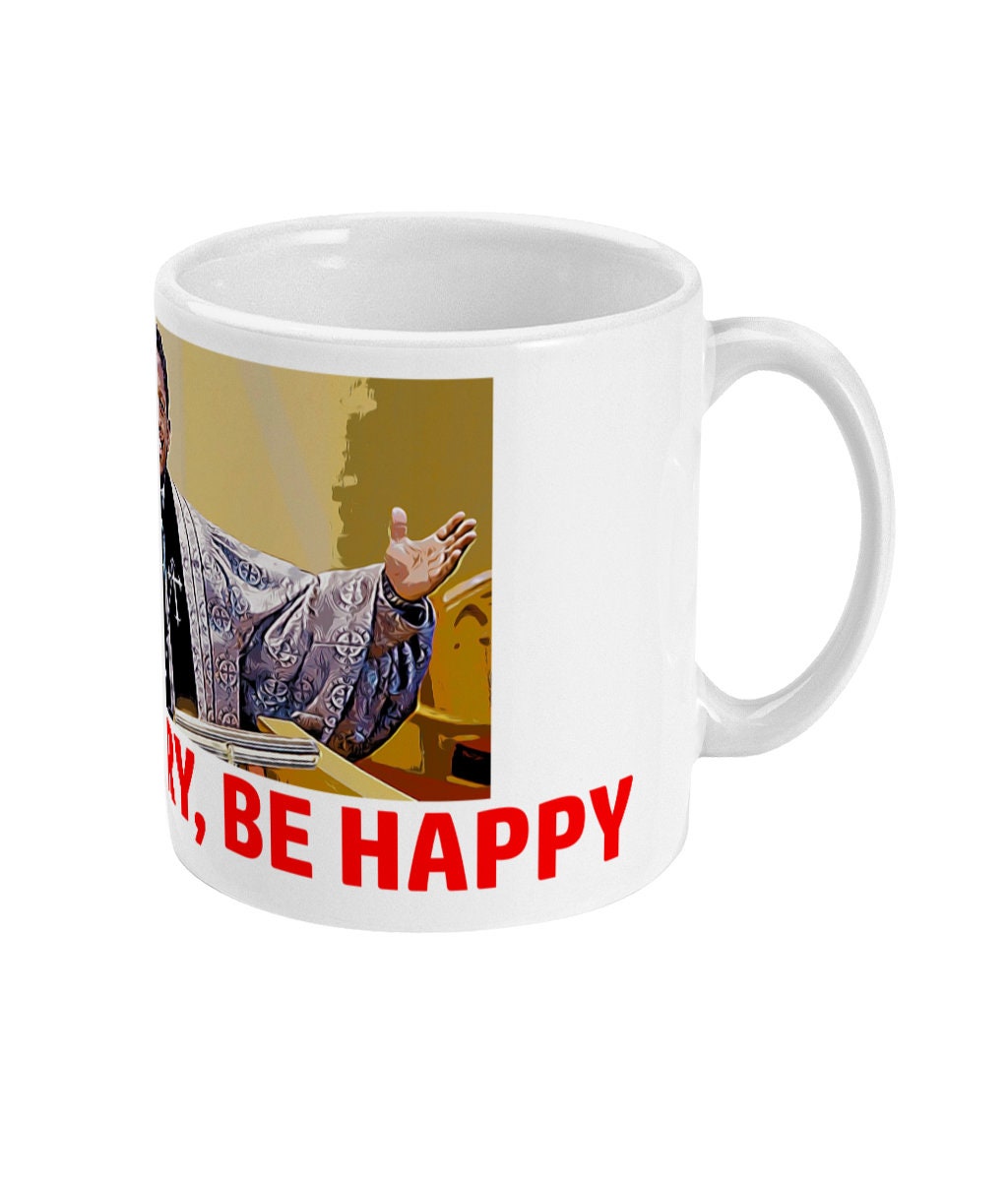 Pastor Fred - Don't worry, be happy Mug