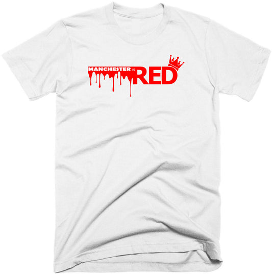 Manchester is RED - T-Shirt