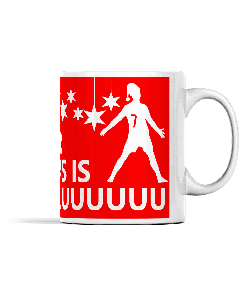 All I want for Christmas is SIUUUU - Cristiano Ronaldo Mug